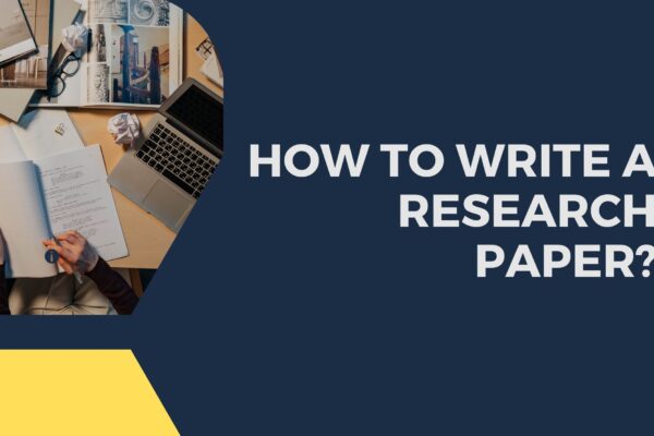 How to Write a Research Paper? Simple Tips to Follow